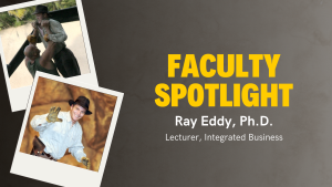 Ray Eddy Faculty Spotlight